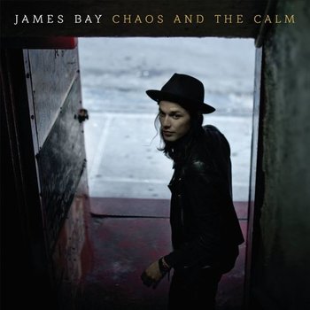 JAMES BAY - CHAOS AND THE CALM (Vinyl LP)