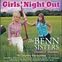 THE BENN SISTERS - GIRLS NIGHT OUT (CD)