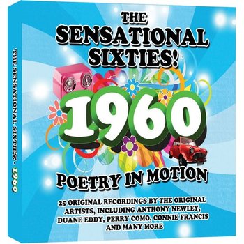 THE SENSATIONAL SIXTIES! 1960 - POETRY IN MOTION - VARIOUS ARTISTS (CD)