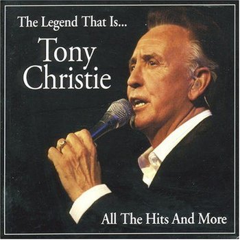 TONY CHRISTIE - THE LEGEND THAT IS (CD)