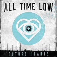 ALL TIME LOW - FUTURE HEARTS