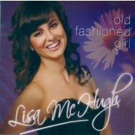 LISA MCHUGH - OLD FASHIONED GIRL (CD).
