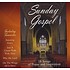 SUNDAY GOSPEL, 18 SONGS OF PRAISE AND INSPIRATION