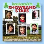 IRELAND'S SHOWBAND STARS - DANCE HALL DAYS REMEMBERED (CD)...