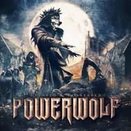 POWERWOLF - BLESSED AND POSSESSED