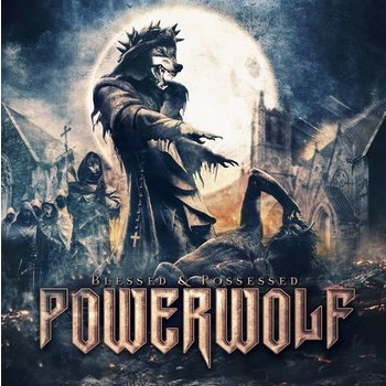 POWERWOLF - BLESSED AND POSSESSED