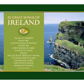 32 GREAT SONGS OF IRELAND - VARIOUS IRISH ARTISTS