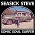 SEASICK STEVE  SONIC SOUL SURFER