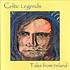 CELTIC LEGENDS, TALES FROM IRELAND (CD)