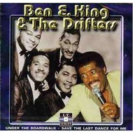 BEN E KING & THE DRIFTERS - STAND BY ME