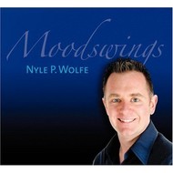 NYLE P WOLFE - MOODSWINGS (CD)...