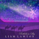 LIAM LAWTON - BETHLEHEM SKY