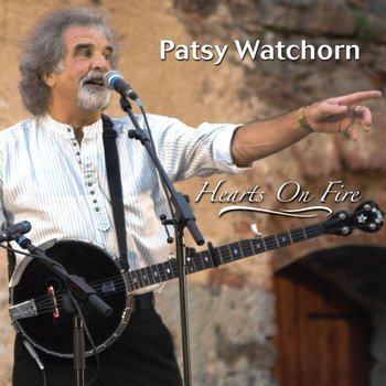 PATSY WATCHORN - HEARTS ON FIRE