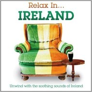 RELAX IN... IRELAND - VARIOUS ARTISTS (CD)...