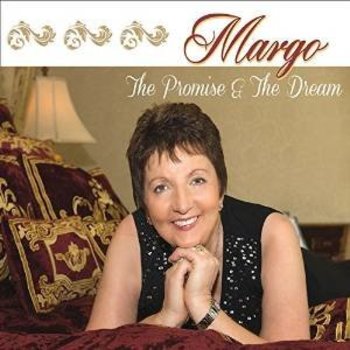 MARGO - THE PROMISE AND THE DREAM (CD)