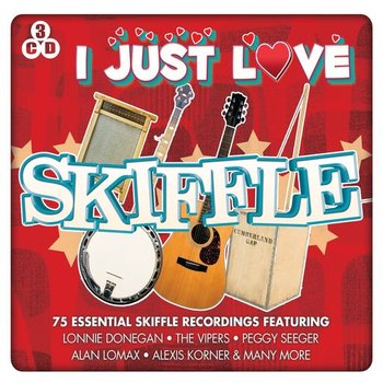 I JUST LOVE SKIFFLE - VARIOUS ARTISTS (CD)