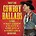 TWENTY FOUR COWBOY BALLADS - VARIOUS ARTISTS (CD)./../..