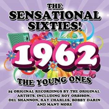 THE SENSATIONAL SIXTIES 1962 THE YOUNG ONES - VARIOUS ARTISTS (CD)