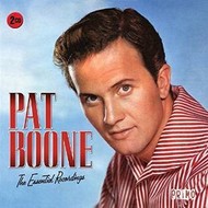 PAT BOONE - THE ESSENTIAL RECORDINGS (CD).  )