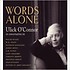 ULICK O' CONNOR - WORDS ALONE (CD)