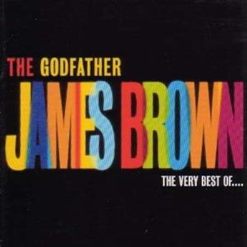 JAMES BROWN - THE GODFATHER: THE VERY BEST OF JAMES BROWN (CD)