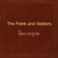 FRANK AND WALTERS - SOUVENIRS (2 CD Set)...i)