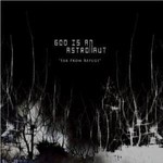 GOD IS AN ASTRONAUT - FAR FROM REFUGE (CD)... .