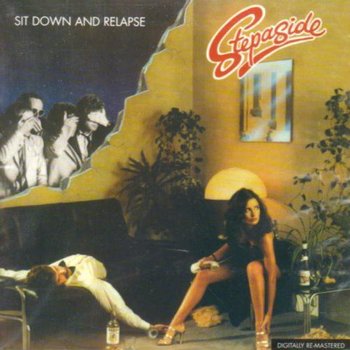 STEPASIDE - SIT DOWN AND RELAPSE (CD)