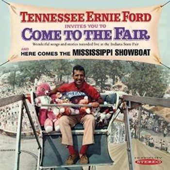 TENNESSEE ERNIE FORD  - COME TO THE FAIR / MISSISSIPPI SHOWBOAT