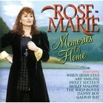 ROSE MARIE - MEMORIES OF HOME