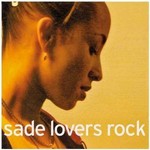 SADE - LOVERS ROCK