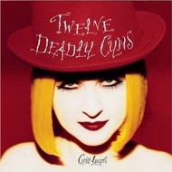 CYNDI LAUPER - TWELVE DEADLY CYNS AND THEN SOME