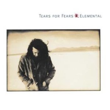 TEARS FOR FEARS - ELEMENTAL (CD)
