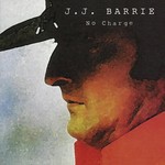 J.J. BARRIE - NO CHARGE