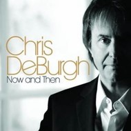 CHRIS DE BURGH - NOW AND THEN (CD).