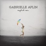 GABRIELLE APLIN - ENGLISH RAIN