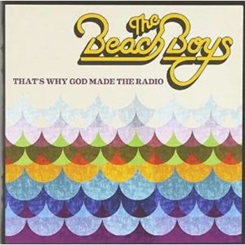 THE BEACH BOYS - THAT'S WHY GOD MADE THE RADIO