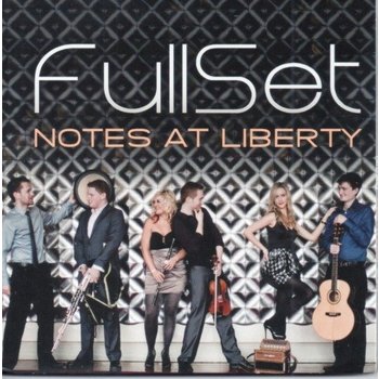 FULLSET - NOTES AT LIBERTY (CD)