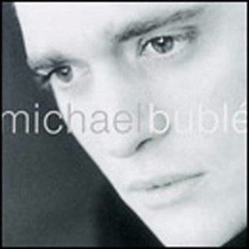 MICHAEL BUBLE - MICHAEL BUBLE (CD)