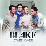 BLAKE - START OVER