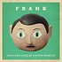 FRANK - MUSIC AND SONGS BY STEPHEN RENNICKS (CD)