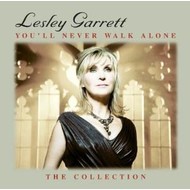 LESLEY GARRETT - YOU'LL NEVER WALK ALONE