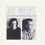GO WEST - ACES AND KINGS: THE BEST OF