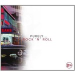 PURELY ROCK N ROLL - VARIOUS ARTISTS (CD).. i)