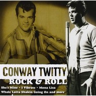 CONWAY TWITTY - ROCK & ROLL