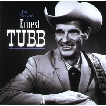 ERNEST TUBB - THE VERY BEST OF ERNEST TUBB (CD)