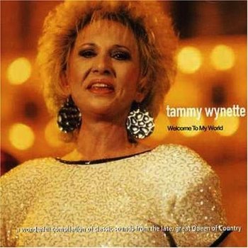 TAMMY WYNETTE - WELCOME TO MY WORLD (CD)