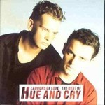 HUE AND CRY - LABOURS OF LOVE THE BEST OF