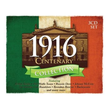 1916 CENTENARY COLLECTION - VARIOUS IRISH ARTISTS (3 CD SET)