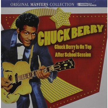 CHUCK BERRY - IS ON TOP & AFTER SCHOOL SESSION